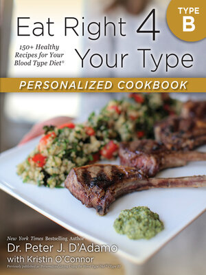 cover image of Eat Right 4 Your Type Personalized Cookbook Type B